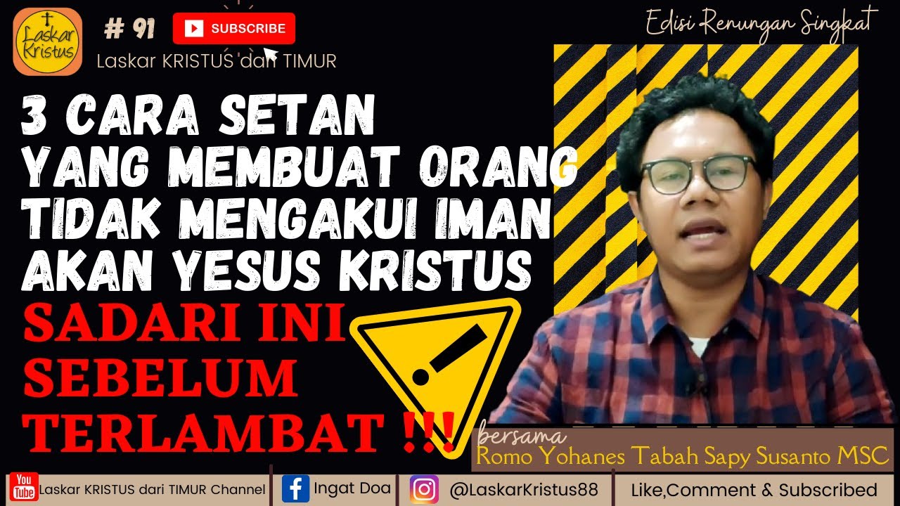Sadari 3 Ancaman Setan yang mempengaruhi dalam Pengakuan Iman ||  Romo Aba Ndeso || Renungan Singkat