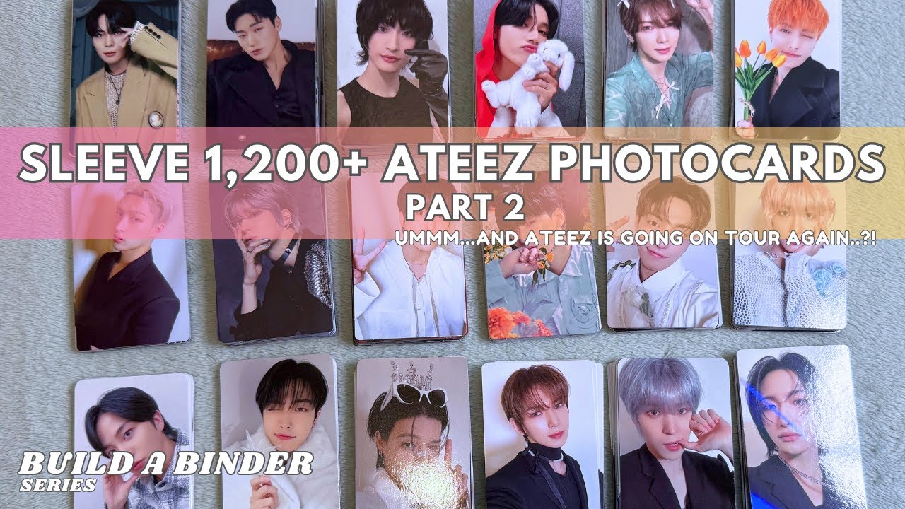 Sleeve 1,200+ Ateez photocards with me! Part 2 // Building an Ateez binder series