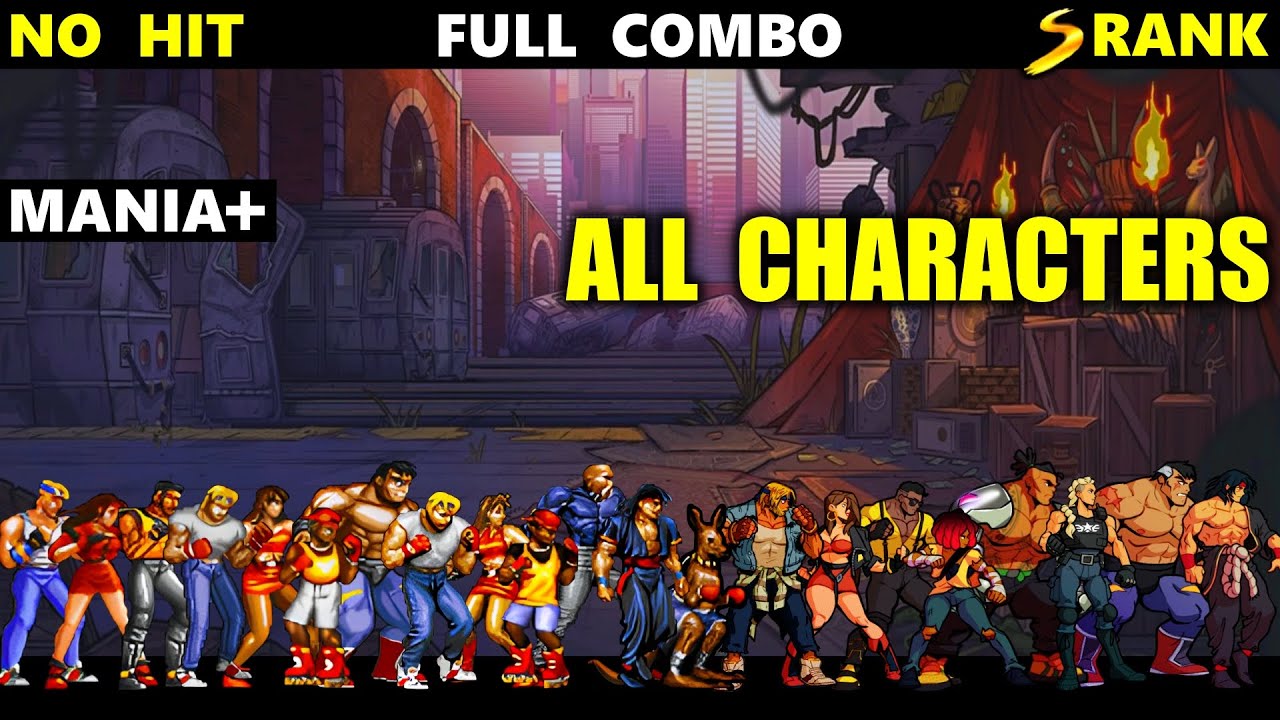 Streets of Rage 4 Stage 1 Full Combo Mania+ ALL Characters
