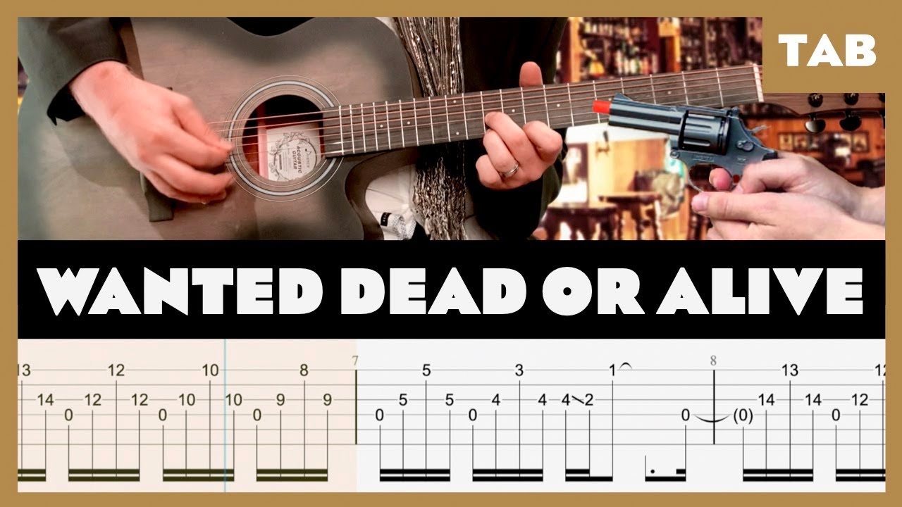 Bon Jovi - Wanted Dead or Alive - Guitar Tab | Lesson | Cover | Tutorial