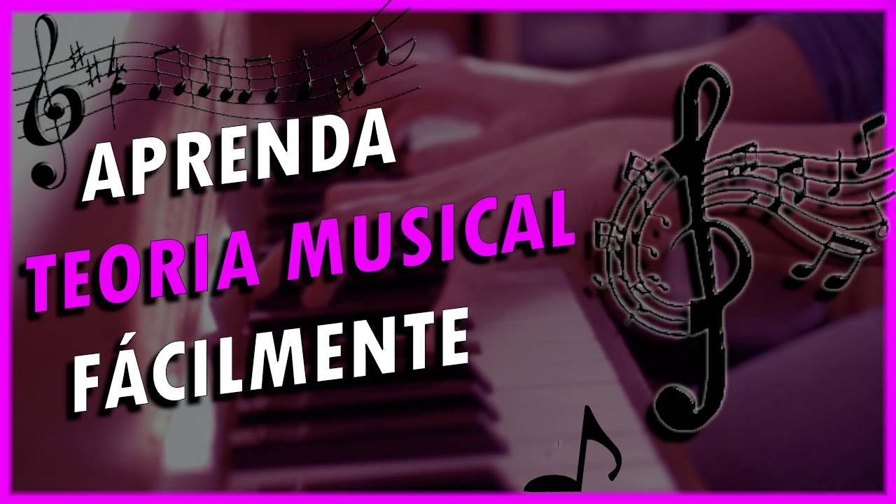 TEORIA MUSICAL: MELODIA, HARMONIA, RITMO E MAIS