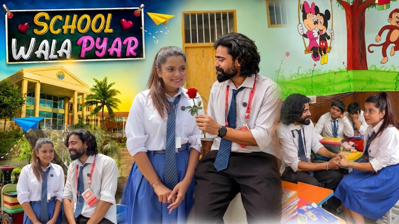 School wala pyar 🏫❤️  | Sejal Gaba |school