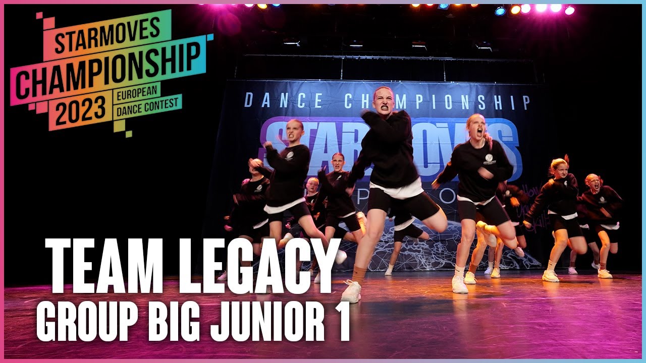 Team Legacy | GROUP BIG JUNIOR 1 | Starmoves Championship 2023