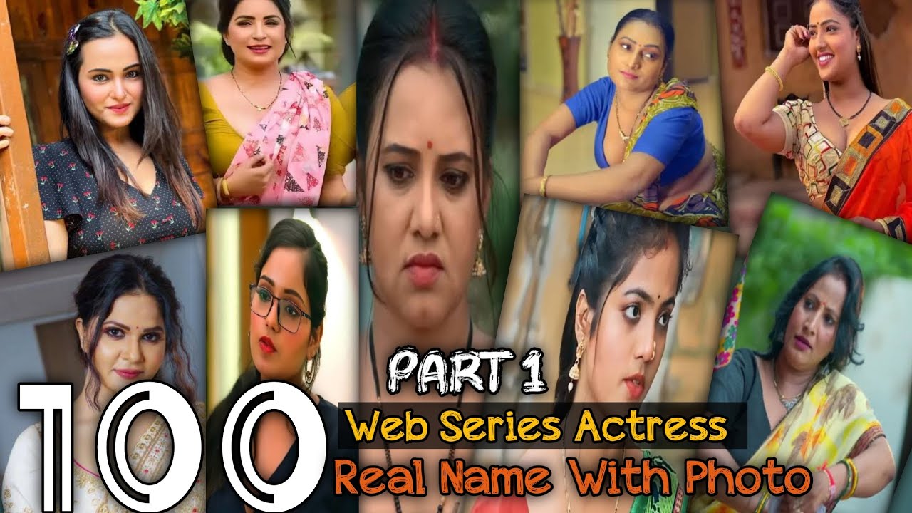 Top 100 Bold Web Series Actress Real Name With Photo 2023 | Ullu Web  Actress Name | Kooku Actress