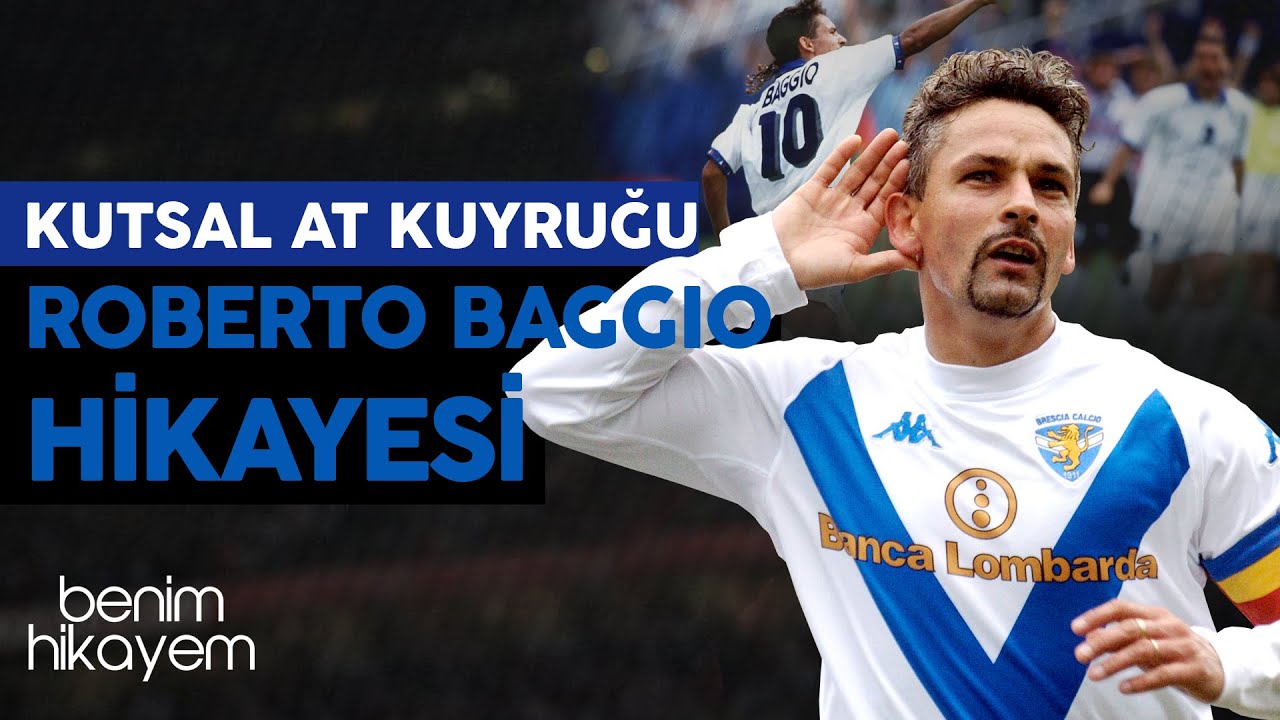 Roberto Baggio | Kutsal At Kuyruğu