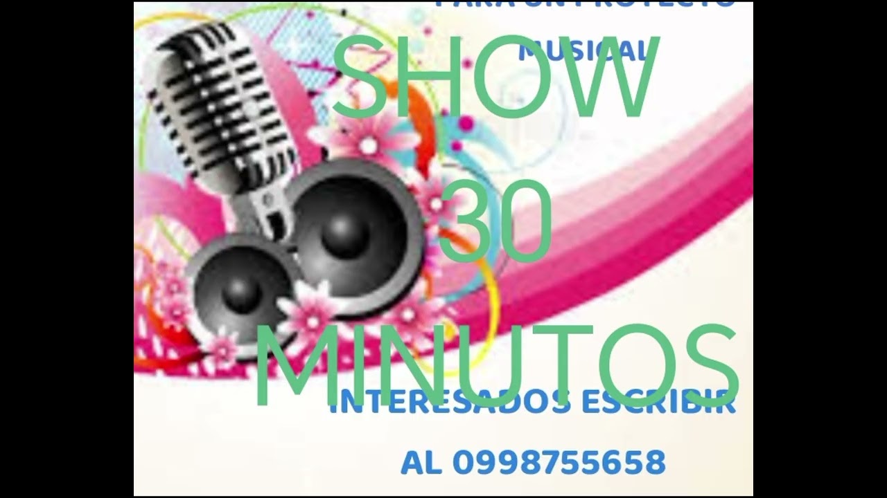 30 minutos show
