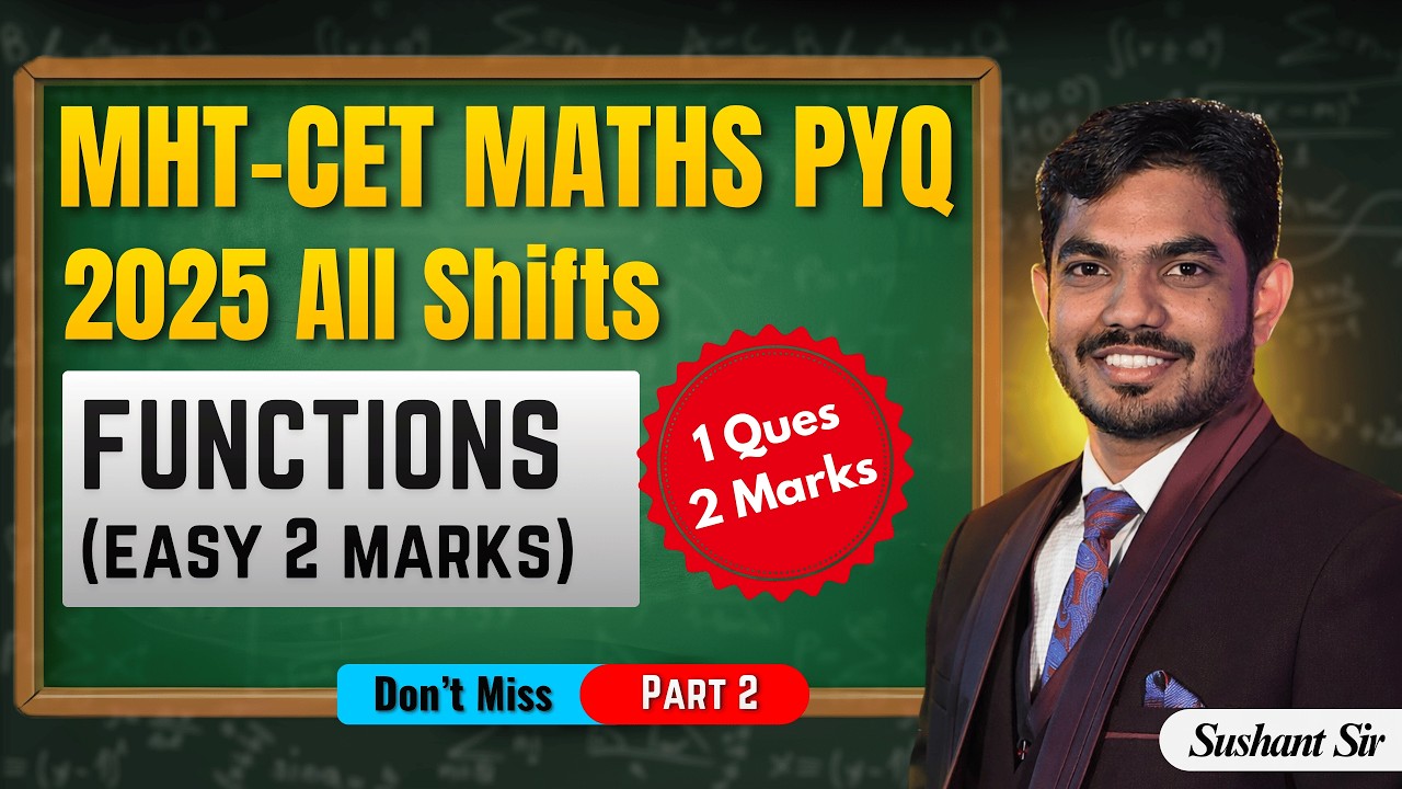 MHT CET 2026 Maths PYQ 🔥 | Functions | 2025 All Shifts | Part 2
