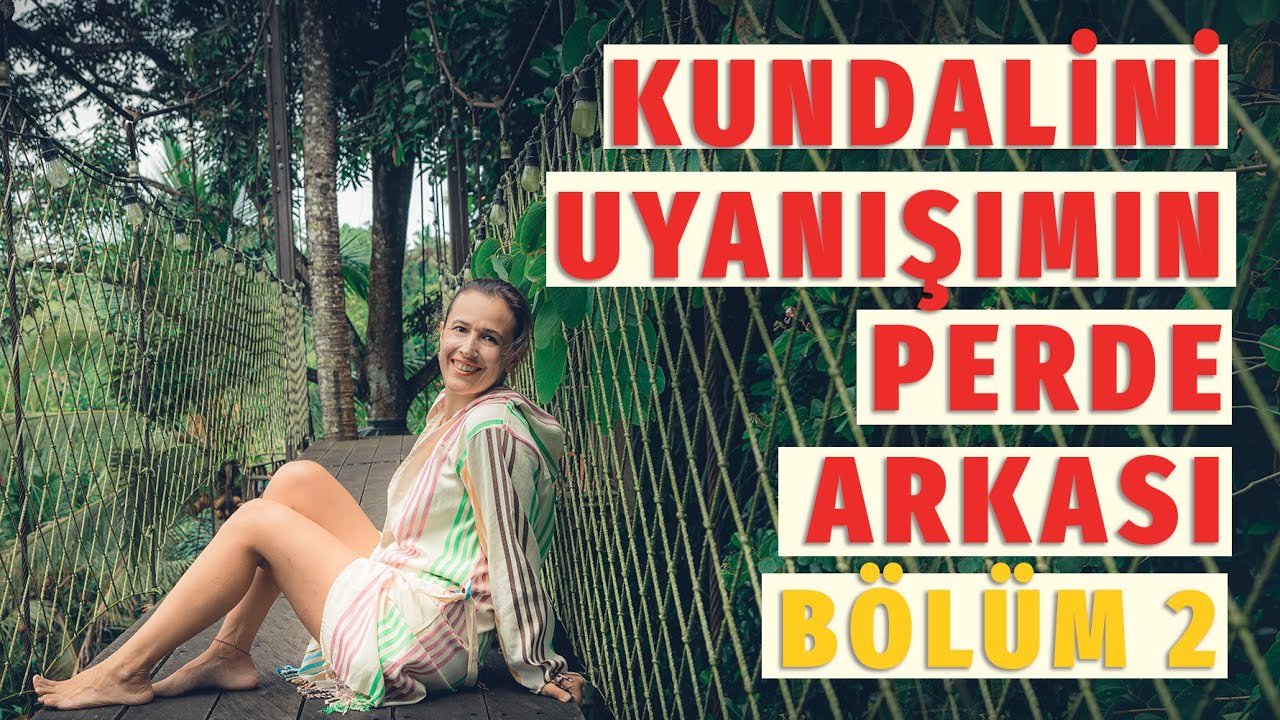 Kundalini Uyanışı Nedir? Ben Bu Süreçte Neler Yaşadım? Bölüm 2 #kundaliniuyanışı