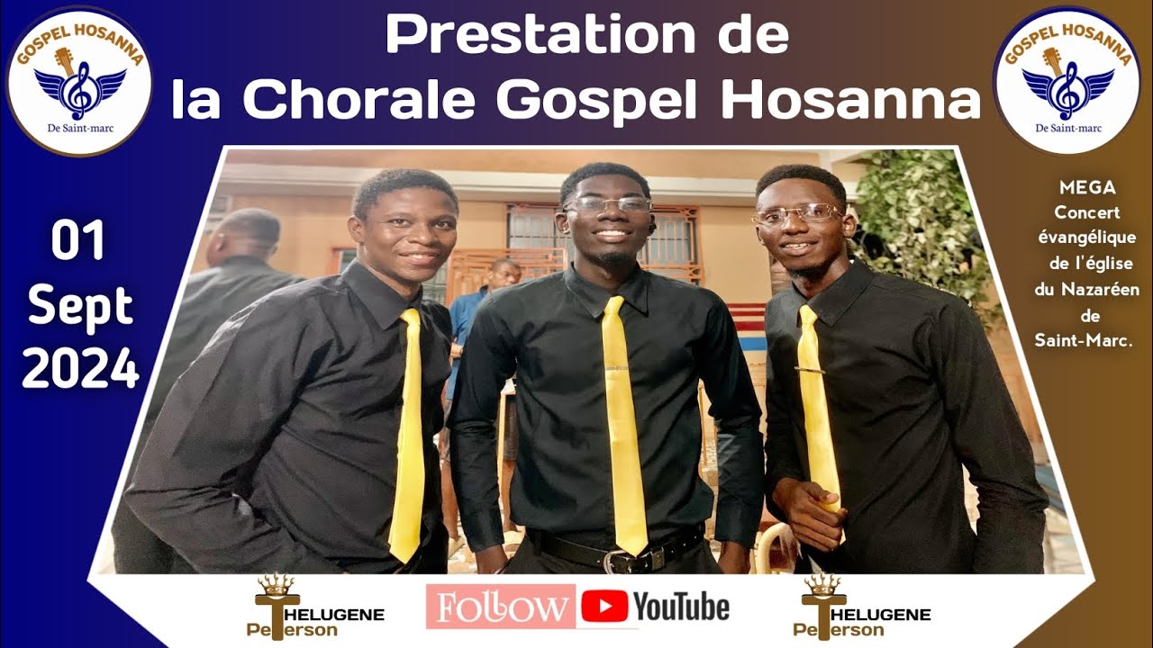 La meilleure prestation de la chorale Gospel Hosanna de Saint-Marc. @Chorale Gospel Hosanna