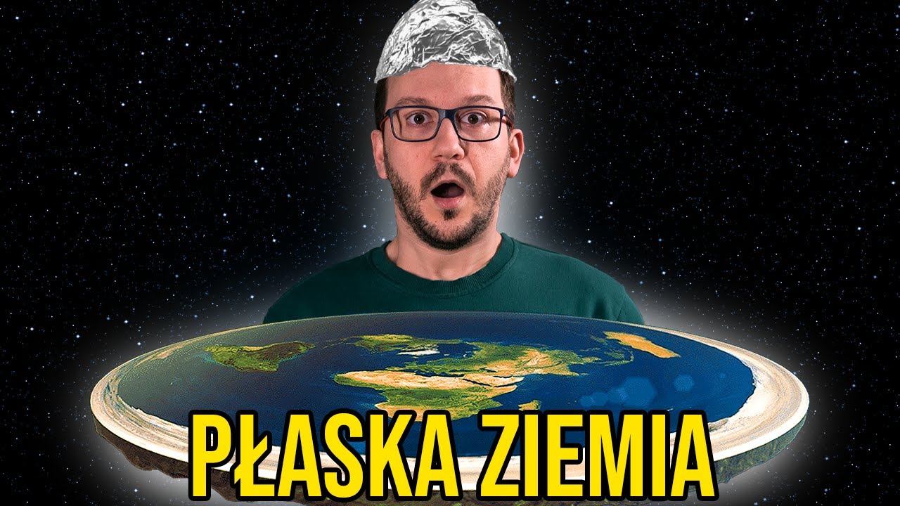 Co gdyby Ziemia NAPRAWDĘ była PŁASKA?