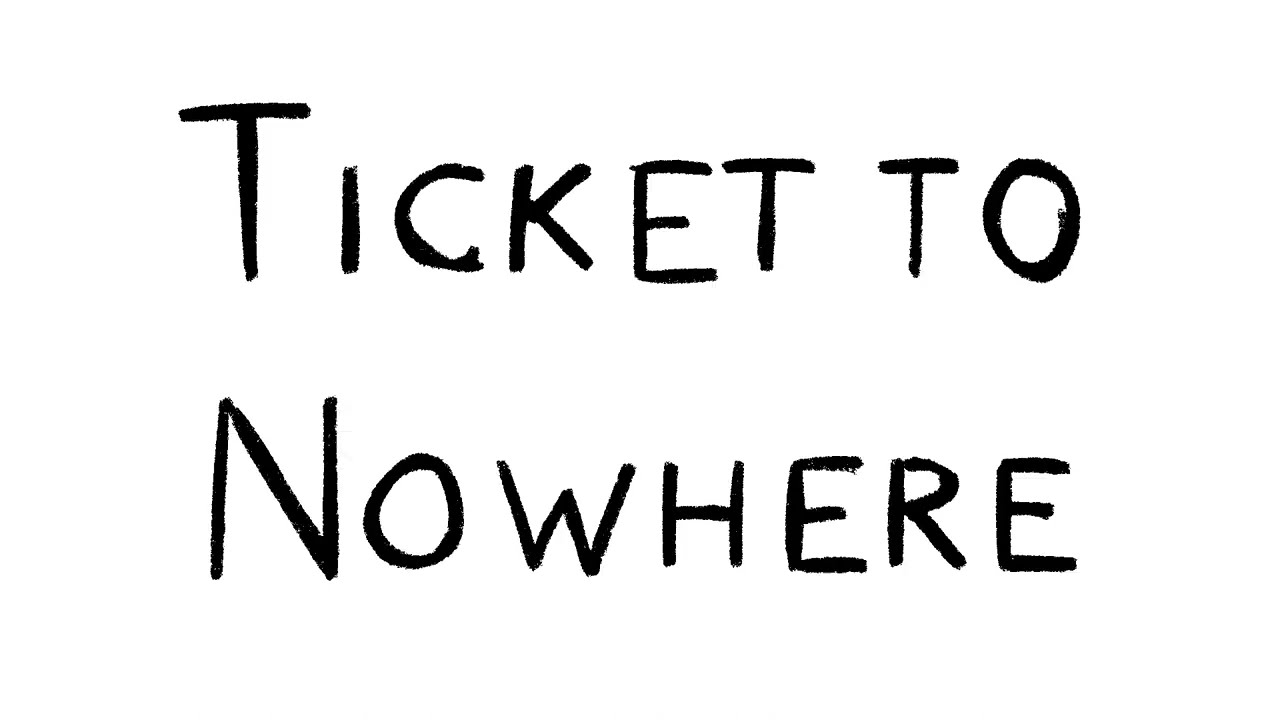 Ticket to Nowhere - Welcome to Mountport Animatic
