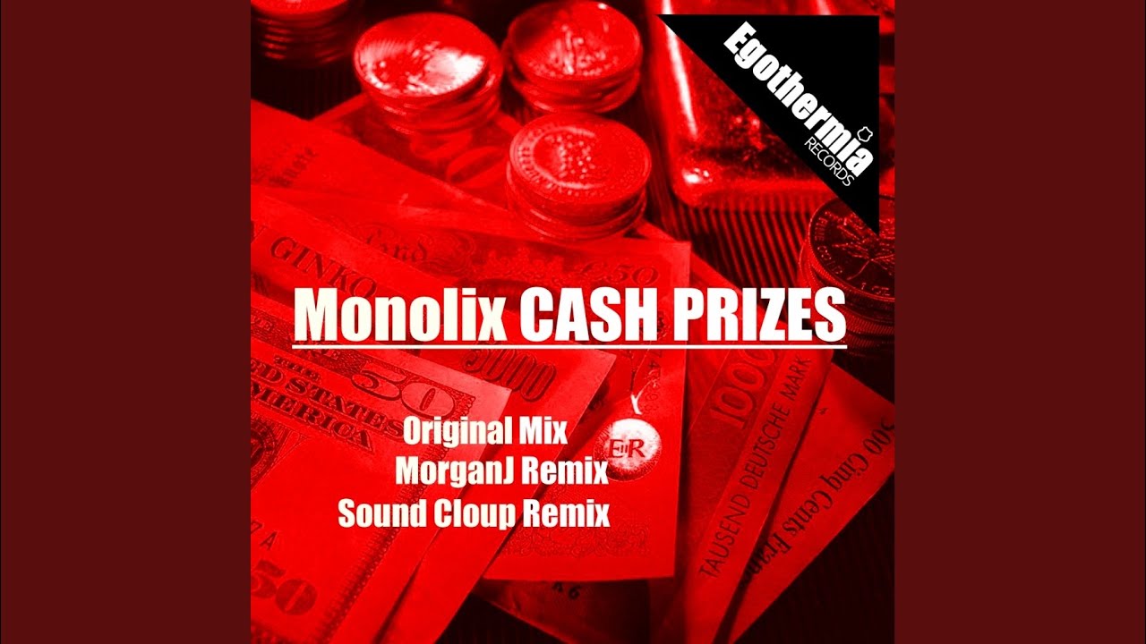 Cash Prizes (MorganJ Remix)