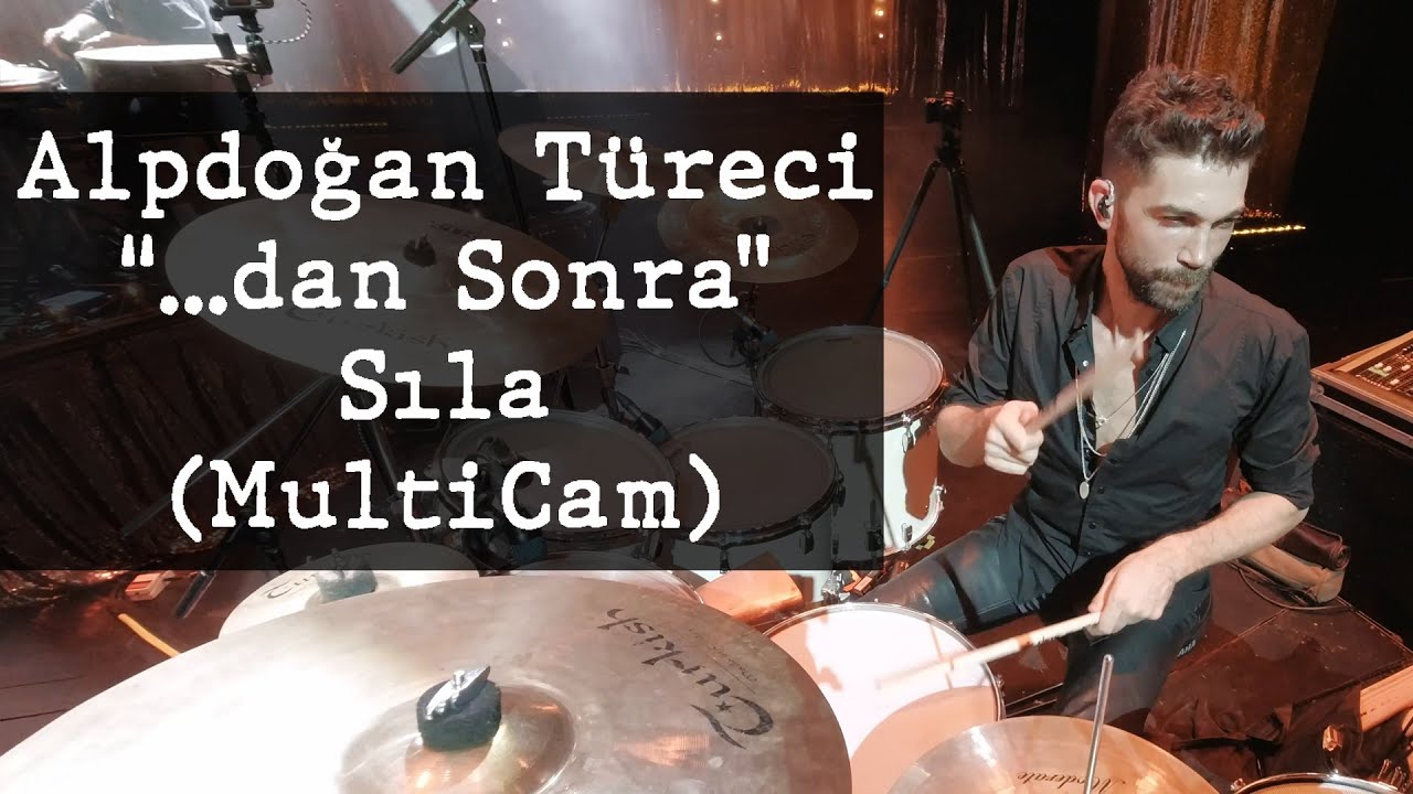 Alpdoğan Türeci (...dan - Sıla) Multicam | Zorlu Psm