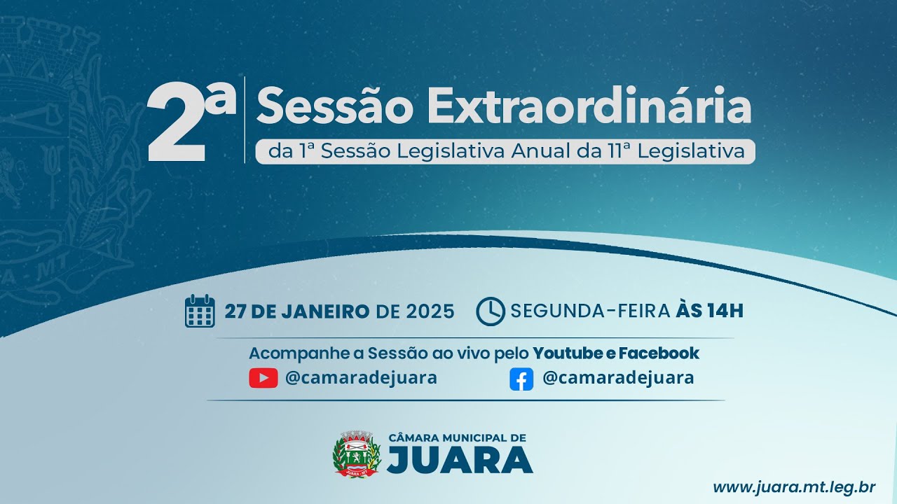 2ª SESSÃO EXTRAORDINÁRIA DA 1ª SESSÃO LEGISLATIVA ANUAL DA 11ª LEGISLATURA - 2025