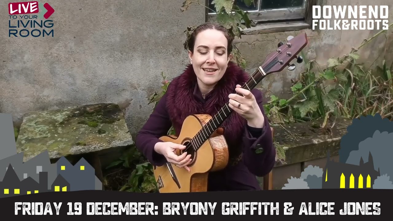 Next at Downend Folk & Roots: Bryony Griffith & Alice Jones