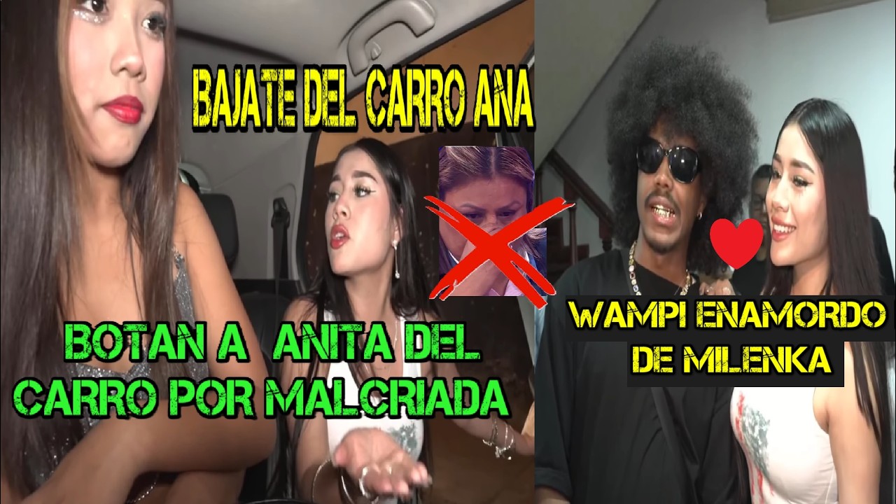 ANITA TRATA MAL A MILENKA y a MIA CHAVEZ cuando van a CONOCER  WAMPI #milenkanolasco #diealis #zully