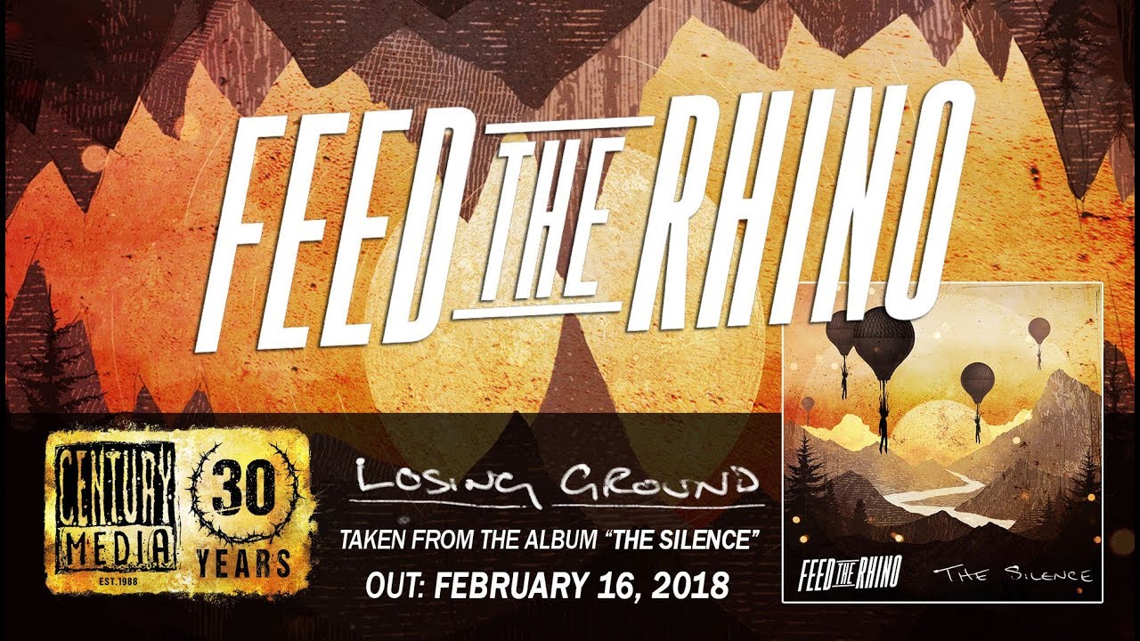 FEED THE RHINO - Losing Ground (Album Track)