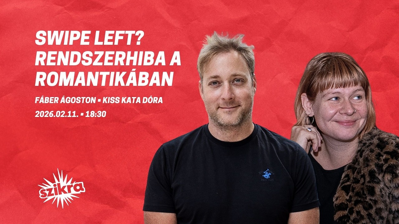 Szikra Szerda #4 &ndash; Swipe left? Rendszerhiba a romantik&aacute;ban
