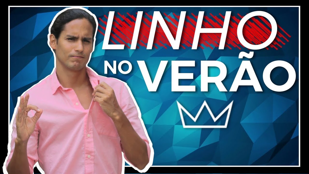 LINHO: a op&ccedil;&atilde;o perfeita para o ver&atilde;o / MODA MASCULINA tend&ecirc;ncias 2019