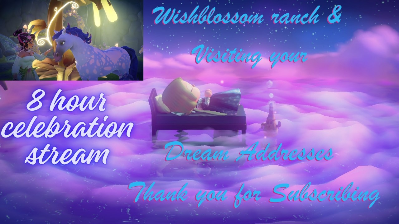 8 hour 800 Subscribers Celebration Dream Address Tours & scavenger hunt / Wishblossom Ranch