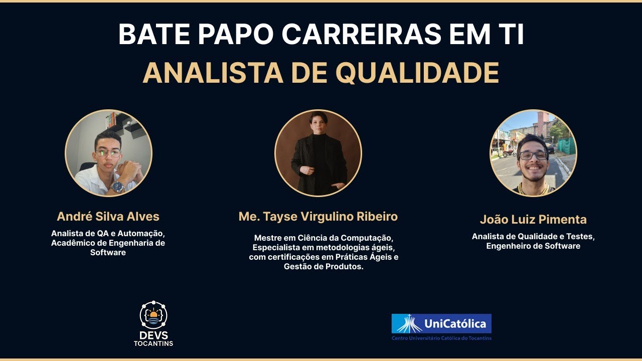 Bate Papo Carreiras em TI: Analista de Qualidade