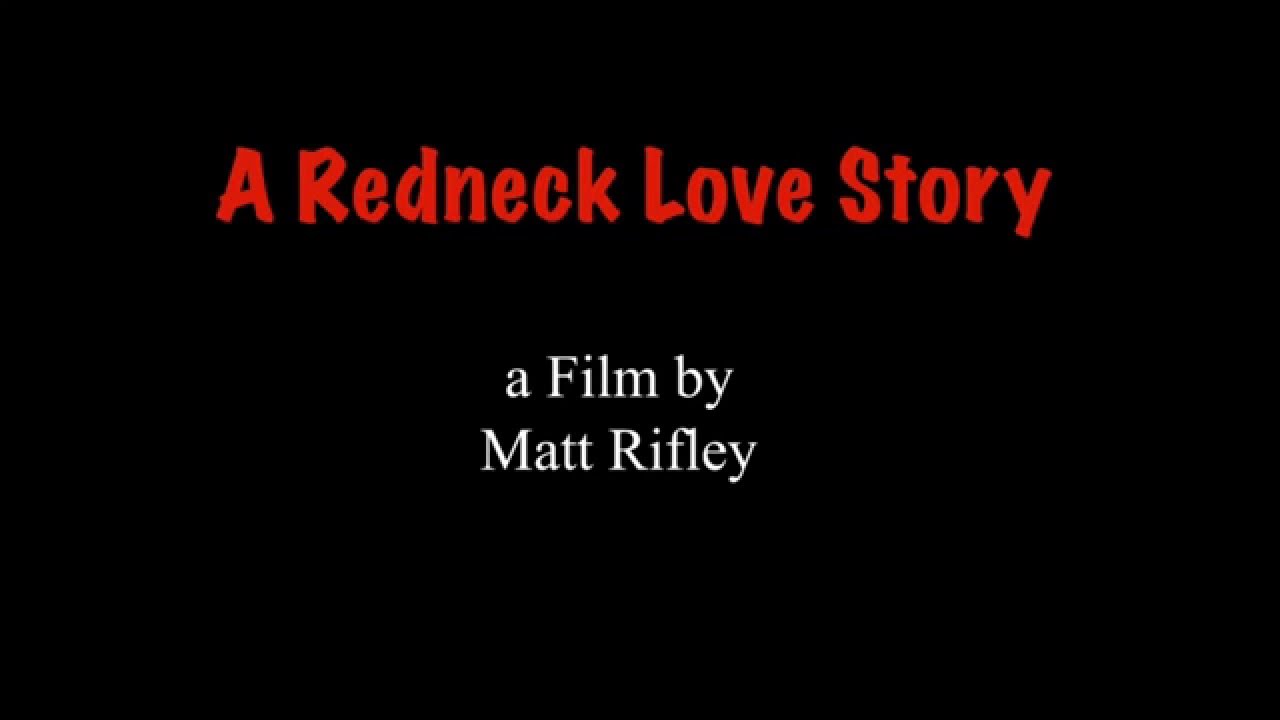 Redneck Love Final