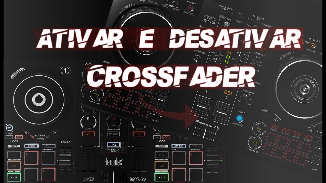 Ativar e Desativar Crossfader 🎚