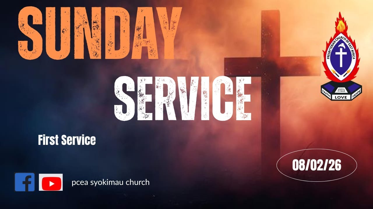 PCEA Syokimau Church || First Service || 8th Feb 2026 ||