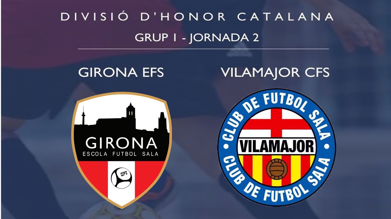 Lliga Divisió d'Honor Catalana. J2. Girona EFS - Vilamajor CFS
