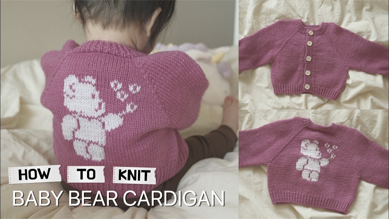 🧸🤍How To Knit a Cardigan: Baby Bear Cardigan | FREE TUTORIAL | Step-by-Step | ★☆☆