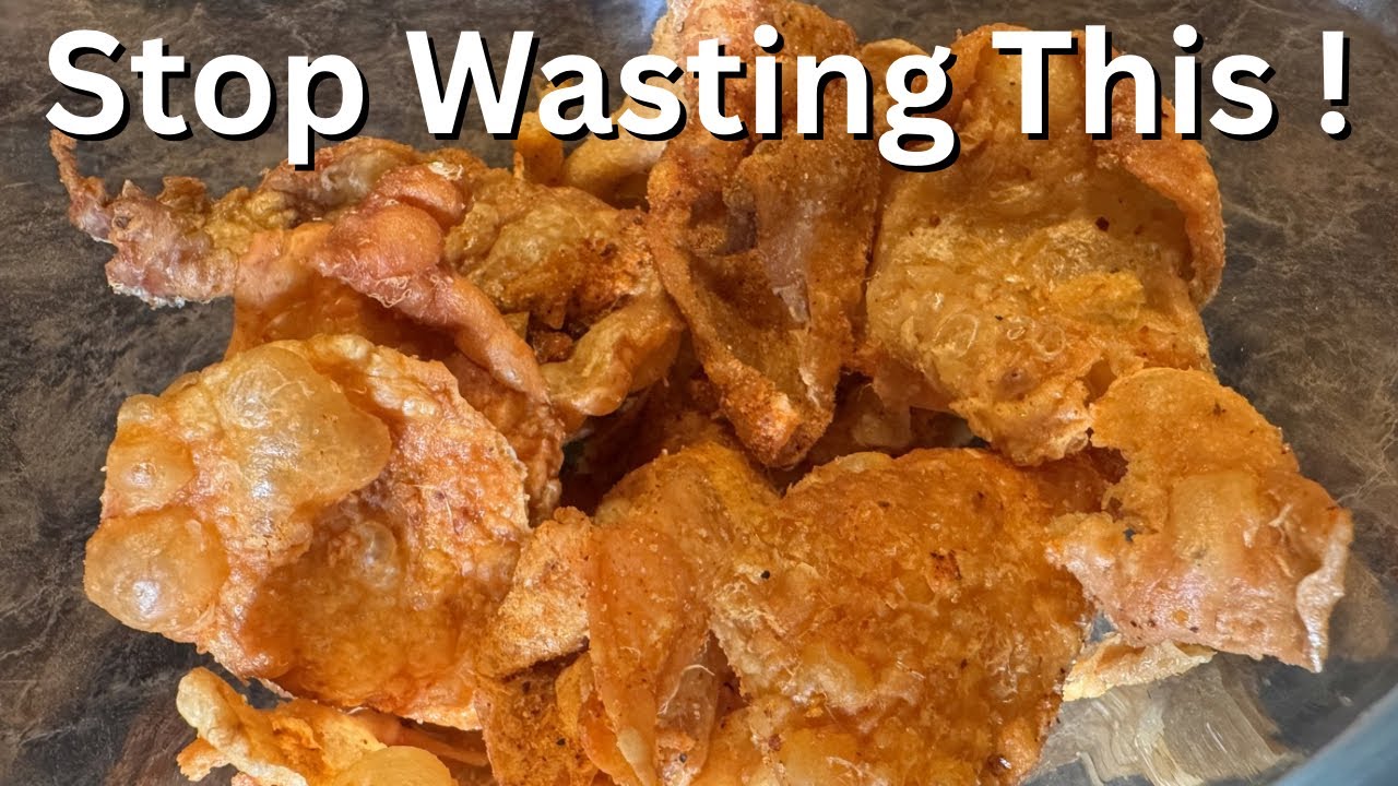 Don’t Throw Away Chicken Skins ( Two Easy Ways To Cook Them)