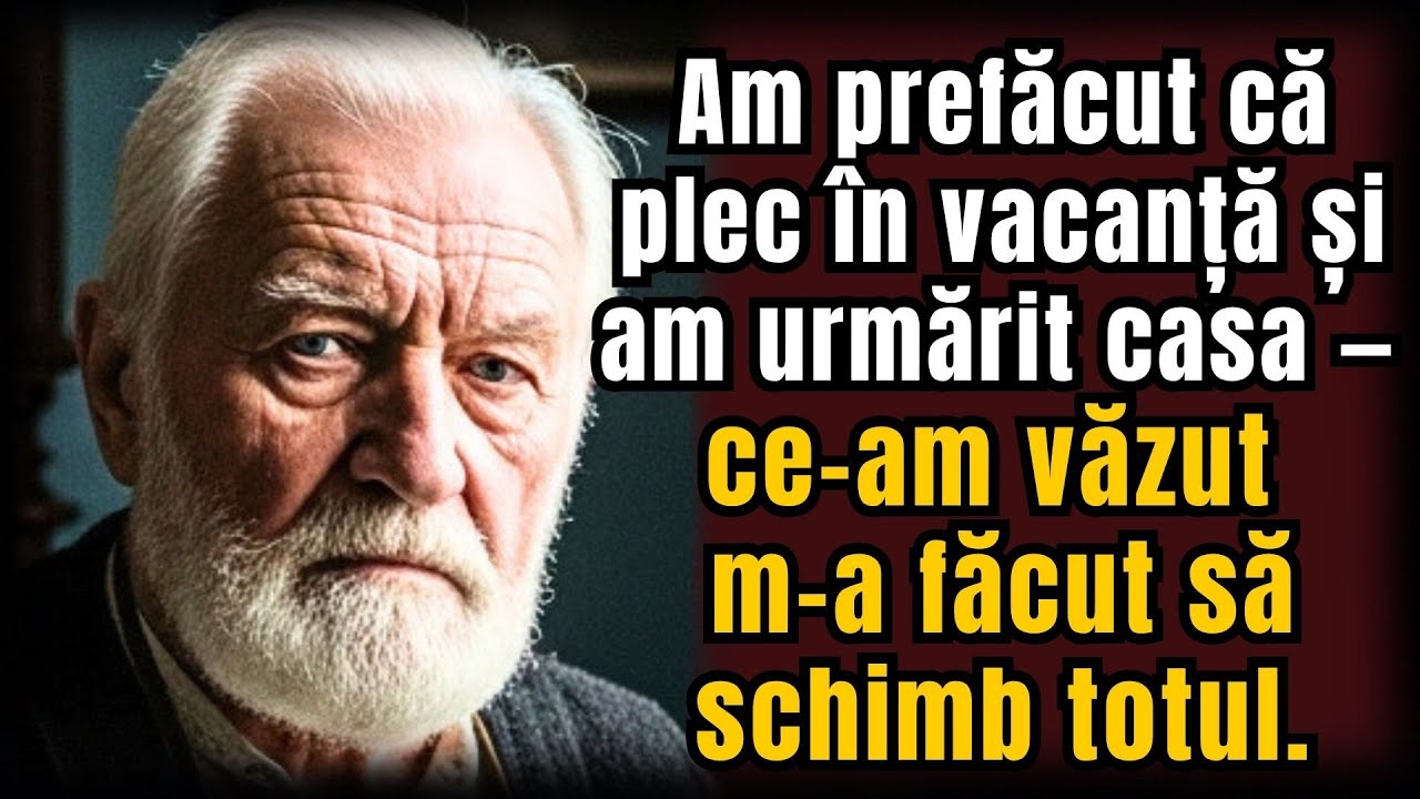 Am prefăcut că plec în vacanță și am urmărit casa — ce-am văzut m-a făcut să schimb totul