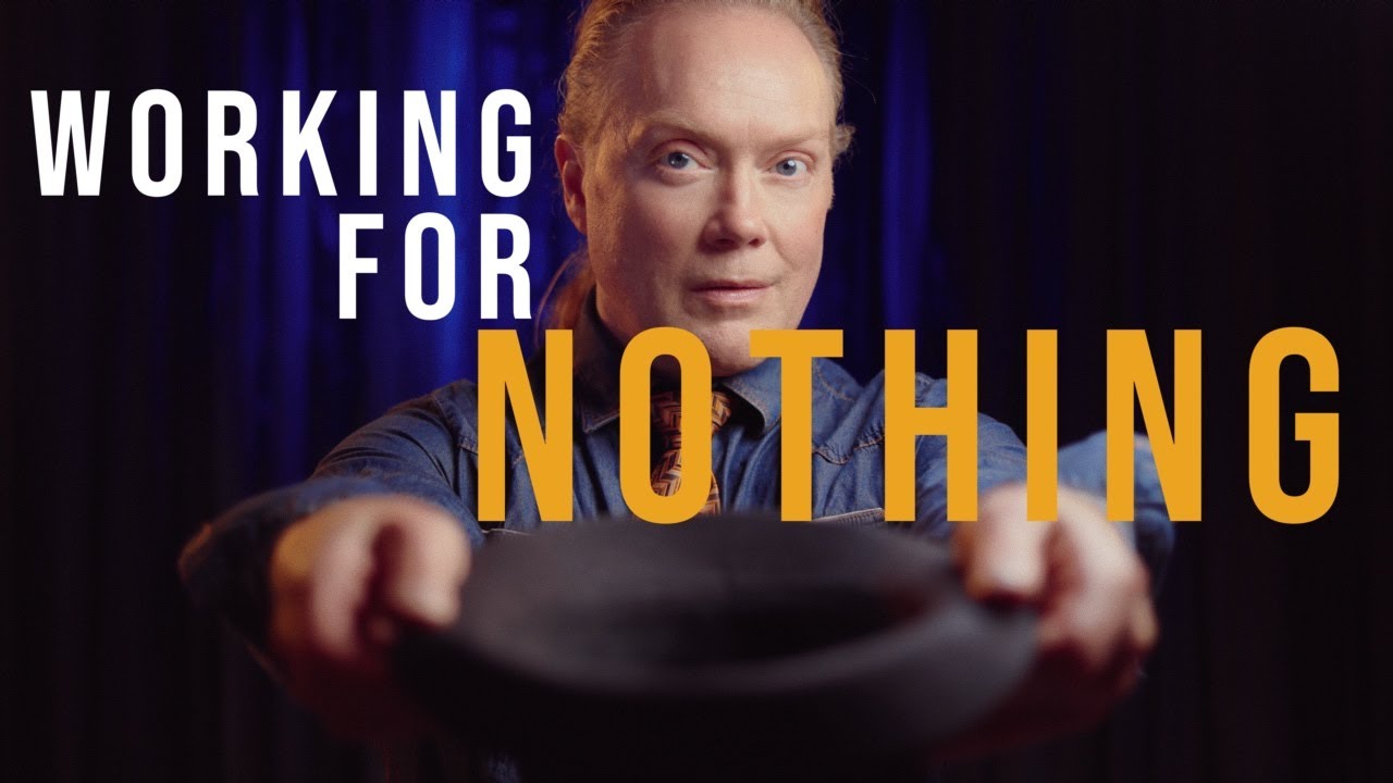 Working for NOTHING . . . and other showbiz horror stories