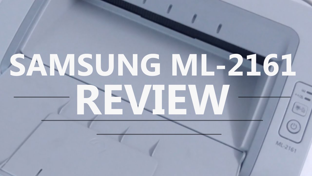 Samsung laser printer ML 2161 -  Review