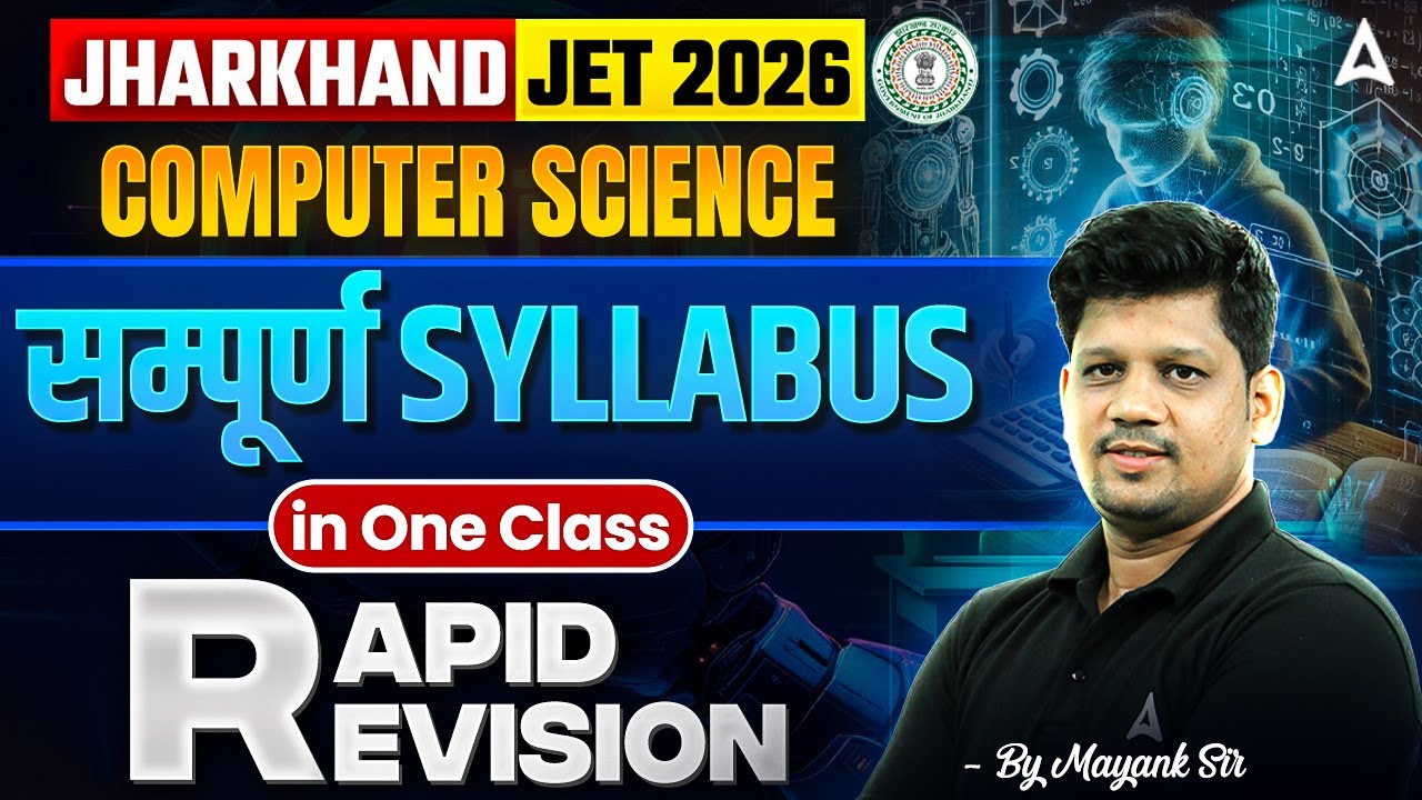 Jharkhand JET Computer Science Marathon Class | JPSC JET Computer Science Full Revision | Mayank Sir
