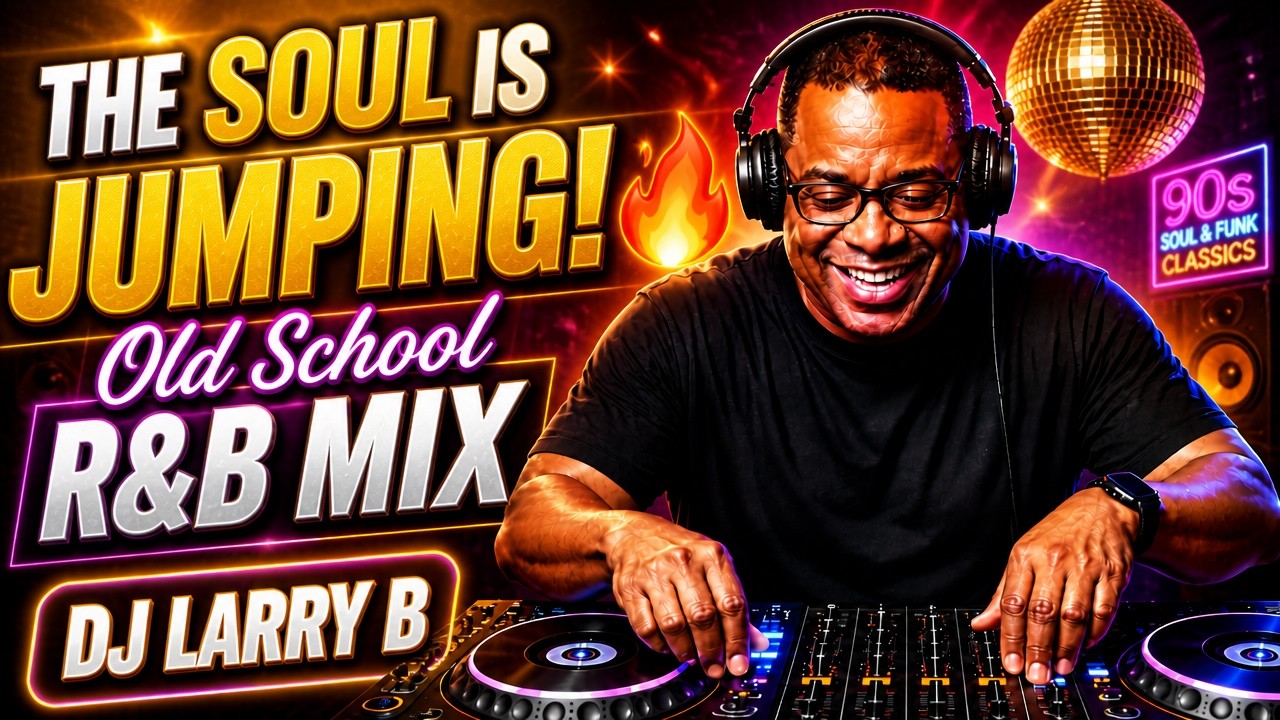 Southern Soul & Classic Funk Mix | DJ Larry B Live