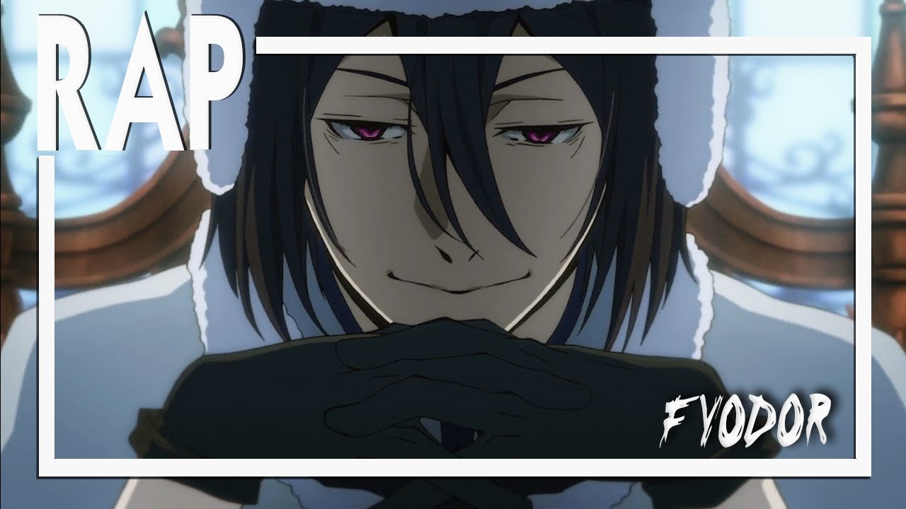 Rap do Fyodor Dostoyevsky (Bungou Stray Dogs) Julles Silva
