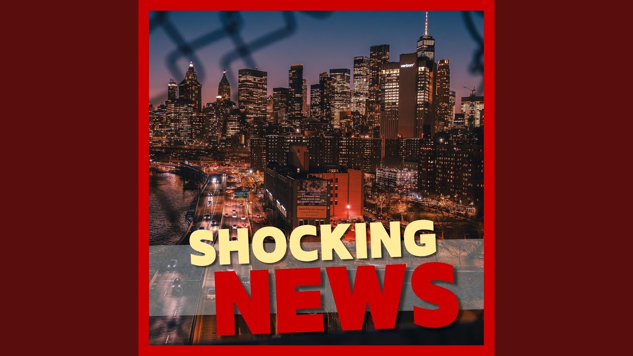 Shocking News