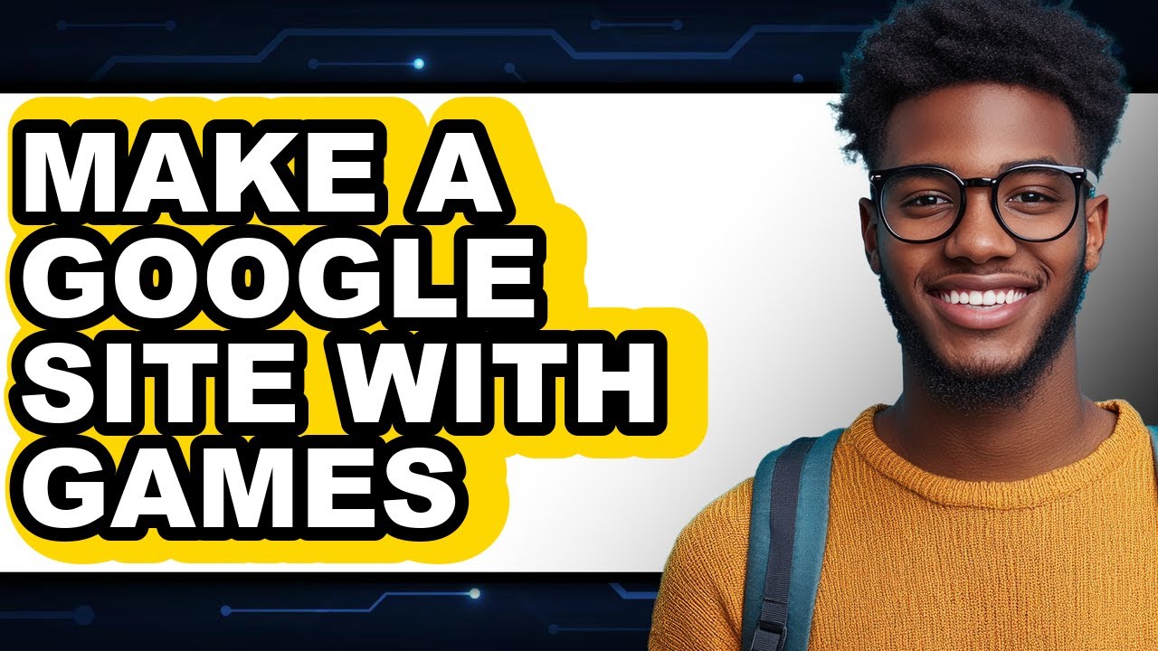 How to Make a Google Site with Games (only Way)