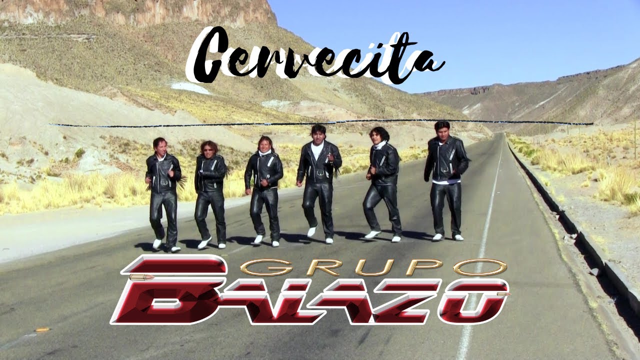 Grupo Balazo - Cervecita (Official Video)