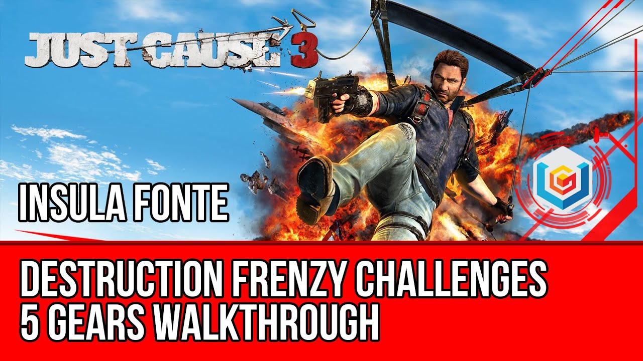 Just Cause 3 - All Destruction Frenzy Challenges - 5 Gears Walkthrough - Insula Fonte