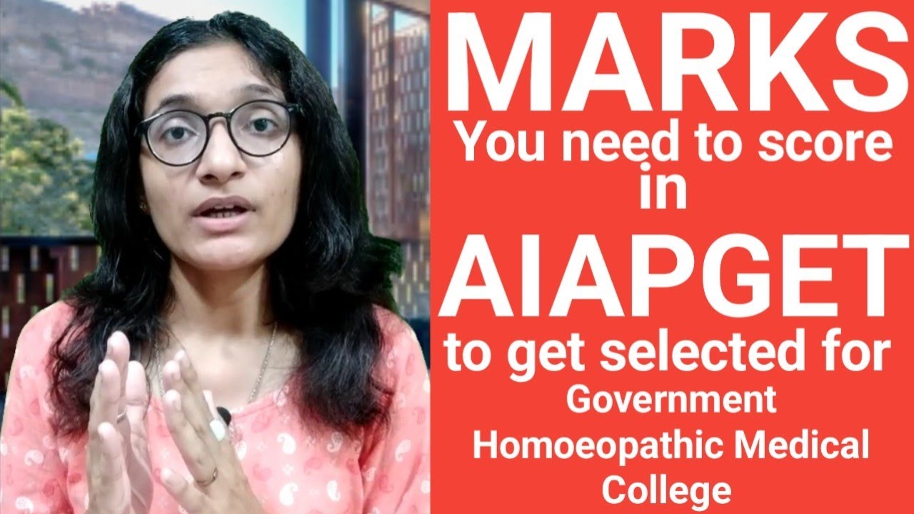 How much marks you need to Score in AIAPGET for government homoeopathic medical college