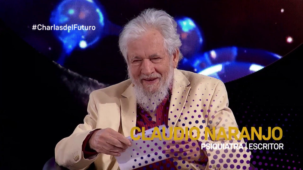 Claudio Naranjo | La raíz ignorada de nuestros males | Congreso Futuro 2018