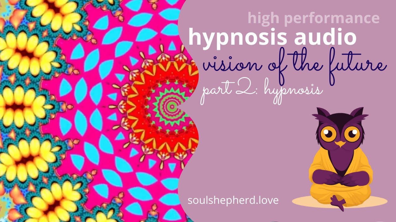 Vision of the Future | Guided Hypnosis Audio | Free Workshop