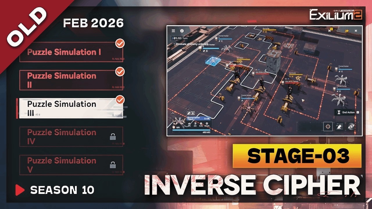 *NEW* INVERSE CYPHER SEASON 10 STAGE-3 (DP-1-3)SOLUTION | FEBRUARY 2026 [GIRLS FRONTLINE 2: EXILIUM]