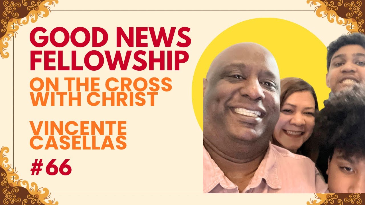 GNF #66 - 'On the Cross with Christ' - Vincente Casellas