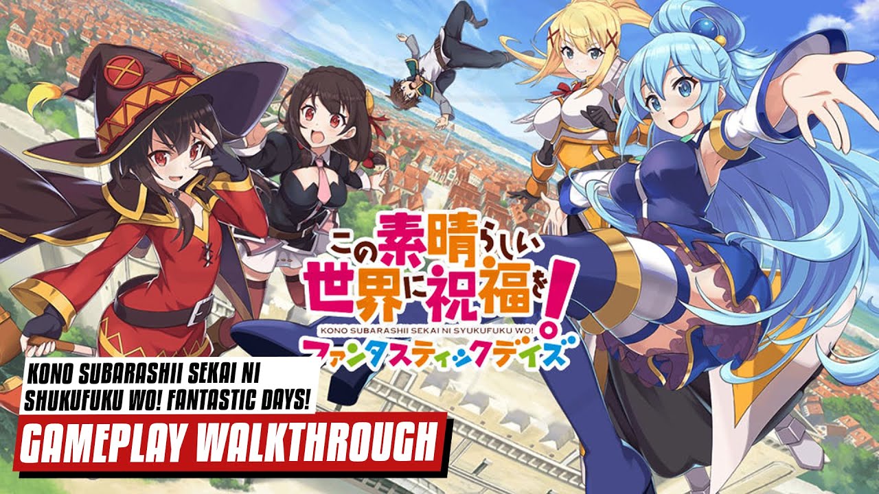 Kono Subarashii Sekai ni Shukufuku wo! Fantastic Days! - Gameplay Walkthrough First 30 Minutes