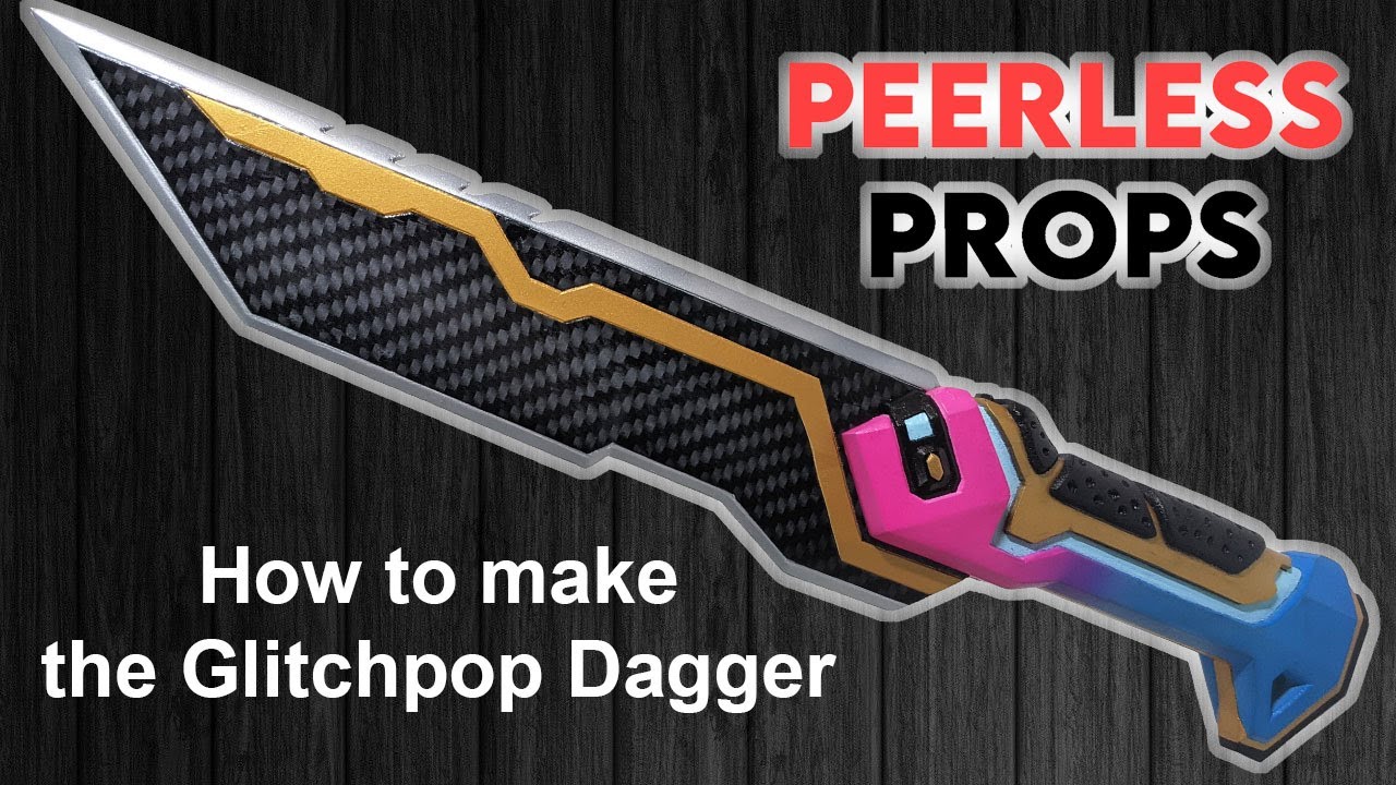 How to make a Glitchpop Dagger, Valorant - Peerless Props