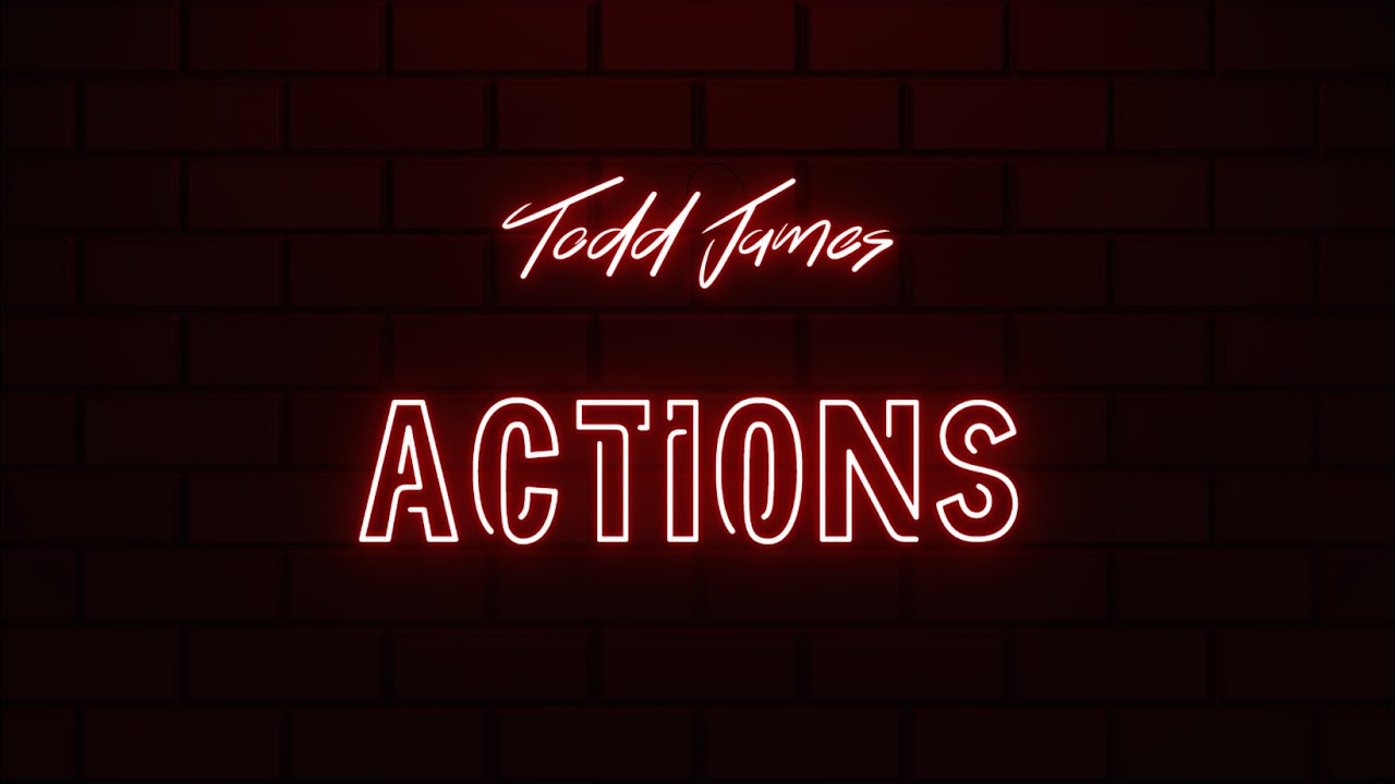 Todd James - Actions