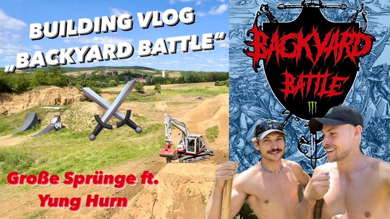 BACKYARD BATTLE Austria Edition! 🇦🇹 building VLOG… es ist heiß! 🤘🏽🥵🔥